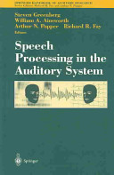 Speech processing in the auditory system /