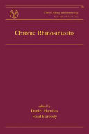 Chronic rhinosinusitis : pathogenesis and medical management  /