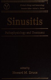 Sinusitis : pathophysiology and treatment /