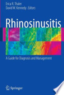 Rhinosinusitis : a guide for diagnosis and management /