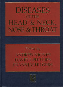 Diseases of the head and neck, nose and throat /