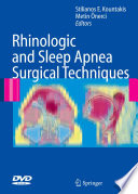 Rhinologic and sleep apnea surgical techniques /