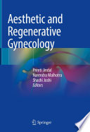 Aesthetic and Regenerative Gynecology /