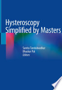 Hysteroscopy Simplified by Masters /