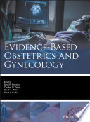 Evidence-based obstetrics and gynecology /