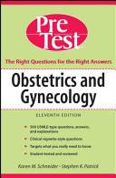 Obstetrics and gynecology : PreTest self-assessment and review.