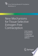 New mechanisms for tissue-selective estrogen-free contraception /