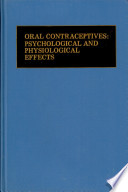 Oral contraceptives: psychological and physiological effects /