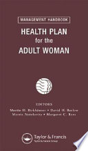 Health plan for the adult woman /