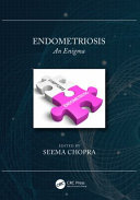 Endometriosis : an enigma /