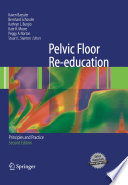 Pelvic floor re-education : principles and practice /