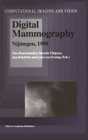Digital mammography : Nijmegen, 1998 /