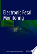 Electronic Fetal Monitoring /
