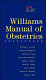 Williams manual of obstetrics /