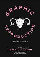 Graphic reproduction : a comics anthology /