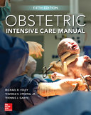 Obstetric intensive care manual /