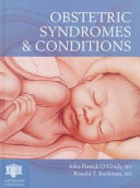 Obstetric syndromes & conditions /