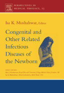 Congenital and other related infectious diseases of the newborn /