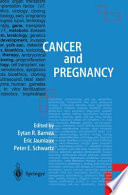 Cancer and pregnancy /