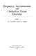 Pregnancy, autoimmunity, and connective tissue disorders /