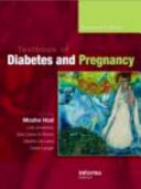 Textbook of diabetes and pregnancy /