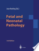 Fetal and neonatal pathology /