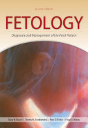 Fetology : diagnosis and management of the fetal patient /