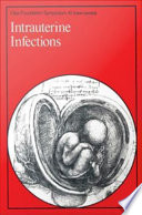 Intrauterine infections /