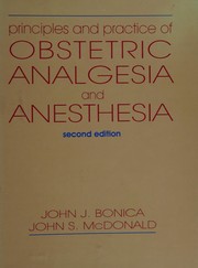 Principles and practice of obstetric analgesia and anesthesia /