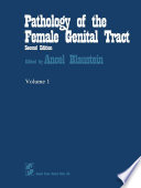 Pathology of the female genital tract /