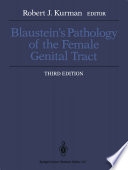 Blaustein's pathology of the female genital tract.
