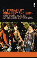 Sustainability, midwifery, and birth /