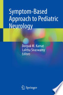 Symptom-Based Approach to Pediatric Neurology  /