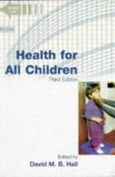 Health for all children : report of the third Joint Working Party on Child Health Surveillance /