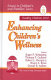 Enhancing children's wellness /