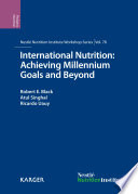 International nutrition : achieving millennium goals and beyond /