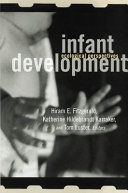 Infant development : ecological perspectives /