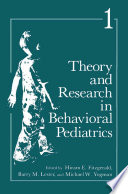 Theory and research in behavioral pediatrics.