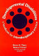 Developmental disabilities : a handbook for interdisciplinary practice /