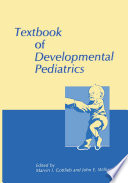 Textbook of developmental pediatrics /