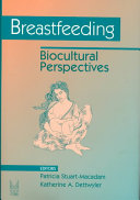 Breastfeeding : biocultural perspectives /