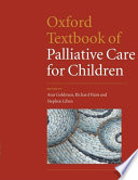 Oxford textbook of palliative care for children /