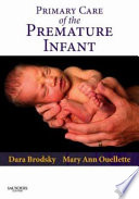 Primary care of the premature infant /