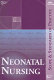 Neonatal nursing : scope and standards of practice.