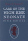 Care of the high-risk neonate /