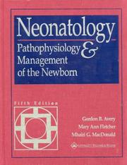 Neonatology : pathophysiology and management of the newborn /