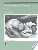 Preventing low birthweight : summary /