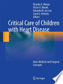 Critical care of children with heart disease : basic medical and surgical concepts /