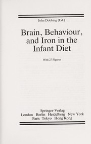 Brain, behaviour, and iron in the infant diet /