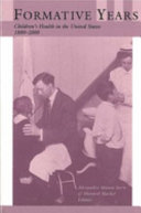 Formative years : children's health in the United States, 1880-2000 /